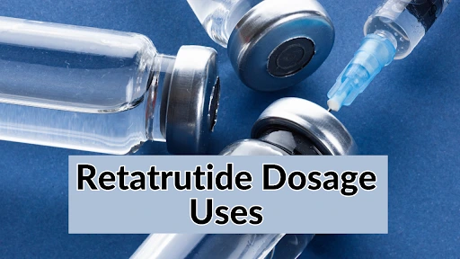 Retatrutide Dosage Chart: Dosage Guidelines for Different Patient Groups